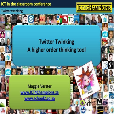 Using twitter as a higher order thinking tool in the classroom (schoolnetsa11)