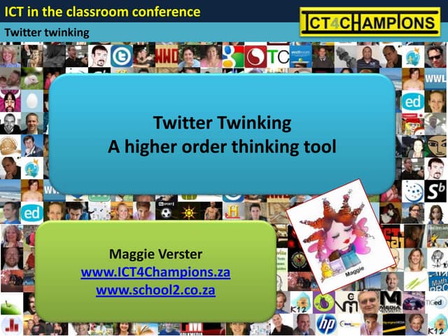 Using twitter as a higher order thinking tool in the classroom (schoolnetsa11)
