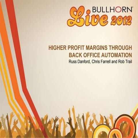 Higher profit margins through back office automation with chris farrell and r...