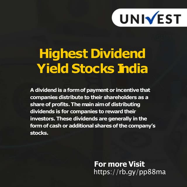 Highest Dividend Yield Stocks India - Univest | PDF