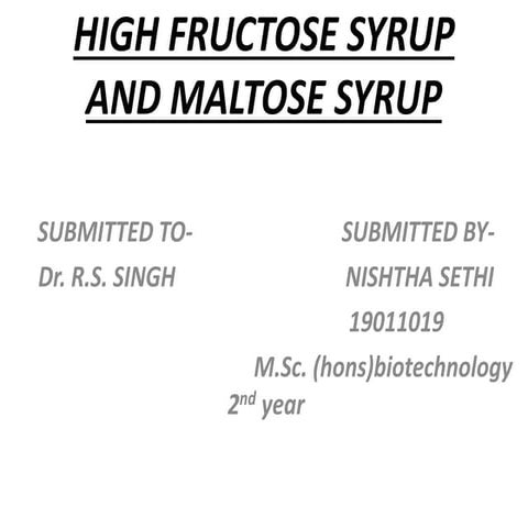High fructose syrup and maltose syrup Production