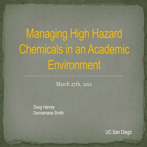 High hazard chemicals at ucsd