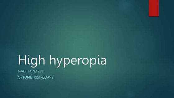 HYPEROPIA/FARSIGHTEDNESS in children.pptx