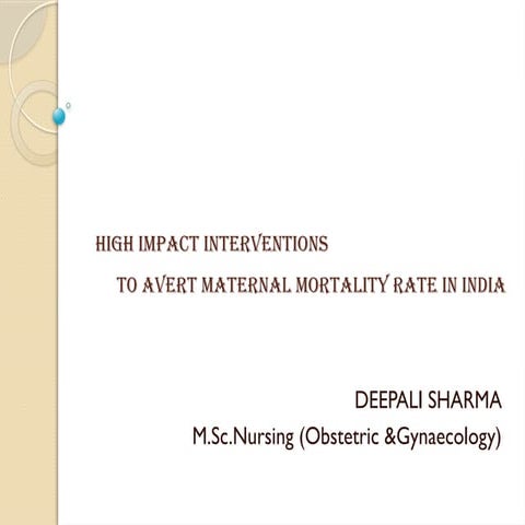 HIGH IMPACT INTERVENTIONS TO AVERT MMR .pptx