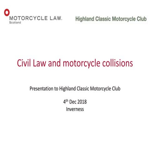Highland Classic Motorcycle Club - Motorcycle Collisions and Civil Law