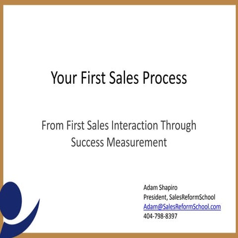 Your First Sales Process 2015