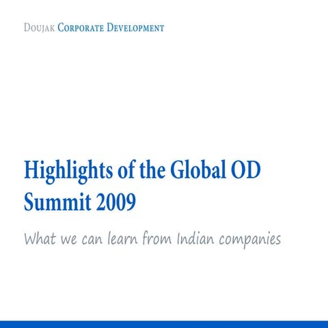 Highlights from OD Summit 2009 India