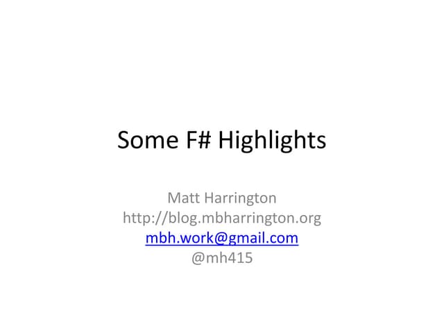 Highlights of F# lightning talk