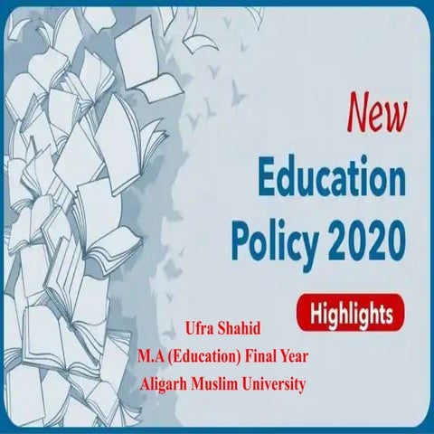 Highlights of New Education Policy (NEP) 2020