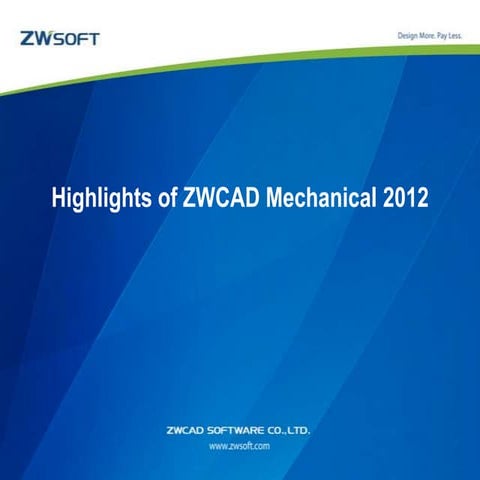 Highlights of zwcad_mechanical_2012