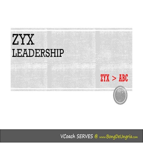 ZYX Leadership is Better than MBO or ABC