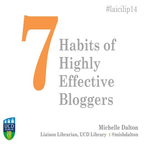 7 Habits of highly effective bloggers