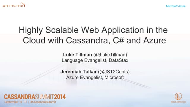 Cassandra Summit 2014: Highly Scalable Web Application in the Cloud with Cass...