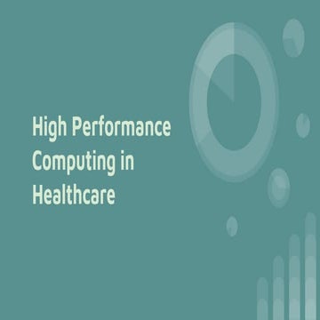 High Performance Computing in Healthcare