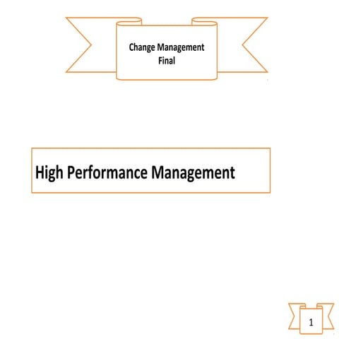 High performance management