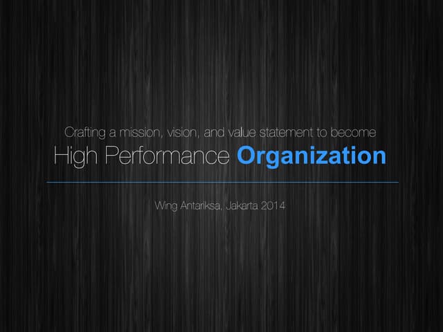 High Performance Organization