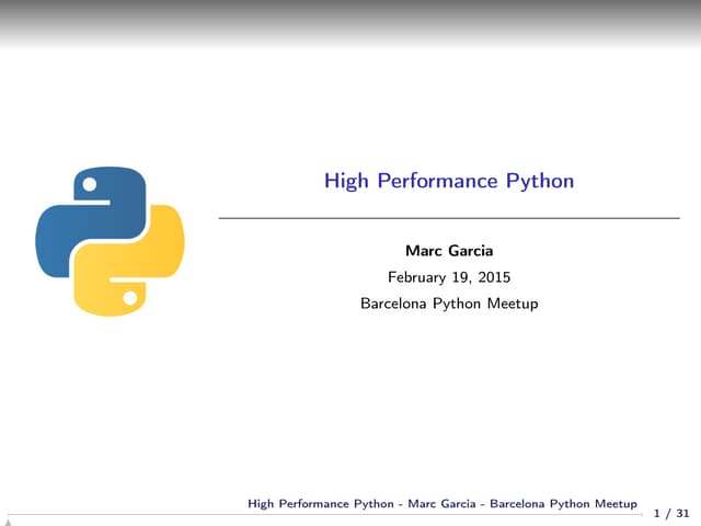 High Performance Python - Marc Garcia