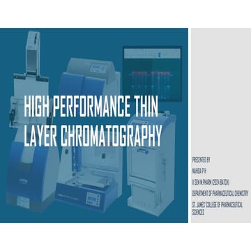 HIGH PERFORMANCE THIN LAYER CHROMATOGRAPHY .pptx