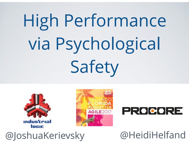 High Performance via Psychological Safety