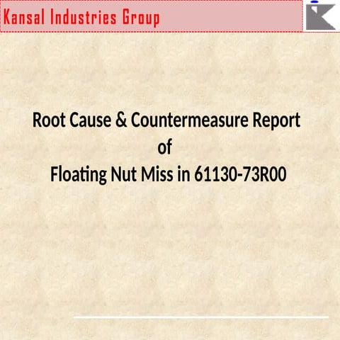 Root Cause Analysis and Countermeasures for Floating Nut Miss in ...
