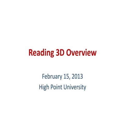 NCICU Ed Deans Feb 15 2013 Reading 3D Overview 