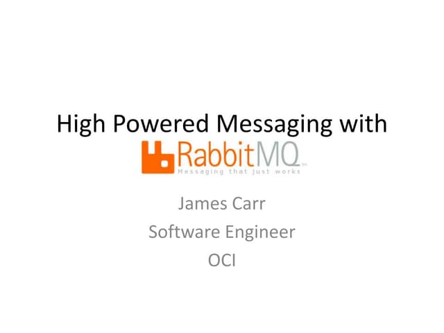 High powered messaging with RabbitMQ