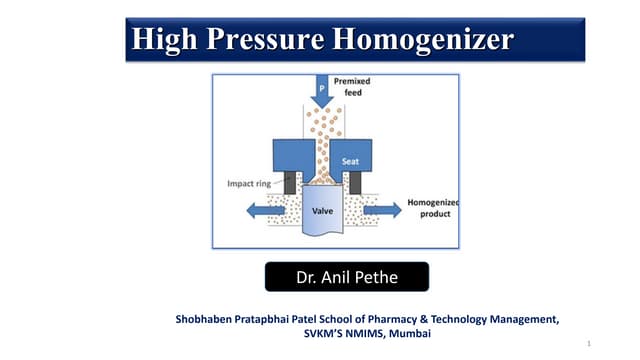 High pressure homogenization