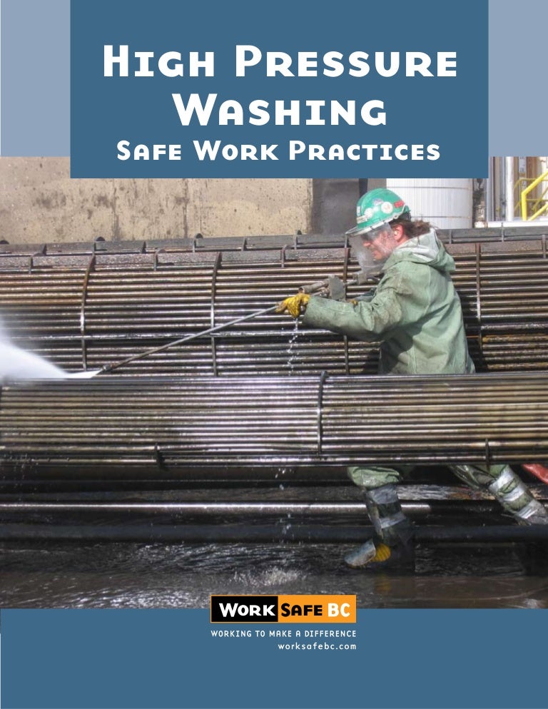 High pressure Washing Safe Work practices