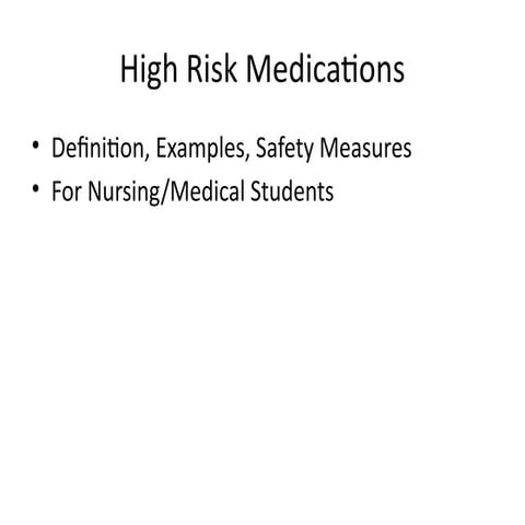 high_risk_medications_ppt.pptxlllllllllllllllllllllll | PPTX