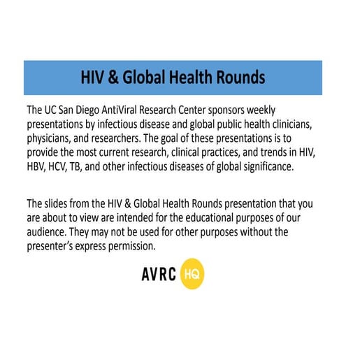 Long Acting Antiretrovirals: Current Status and Exciting Prospects for the Fu...