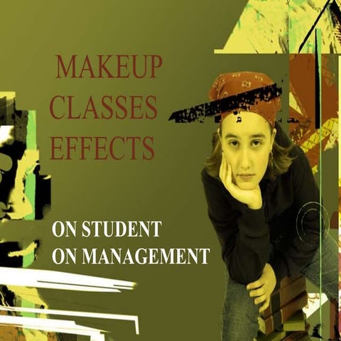 Make Up Classes