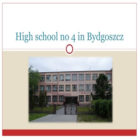 High school no 4 in bydgoszcz