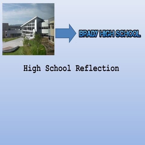 High school reflection 