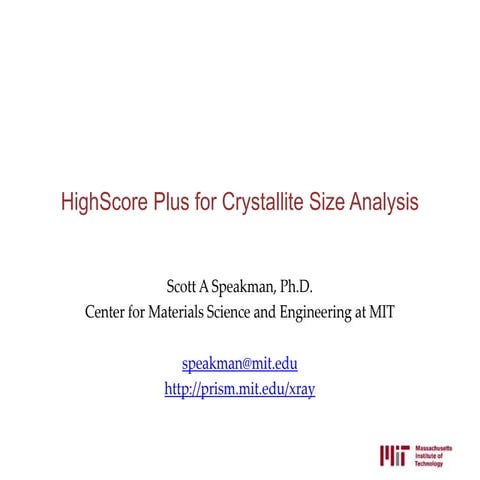HighScore Plus for Crystallite Size Analysis.pptx