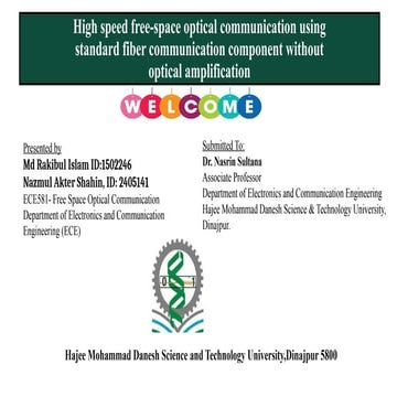 High speed free-space optical communication using standard fiber communication component without optical application by Nazmul Akter Shahin.pptx