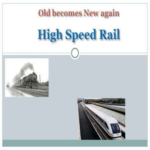 High Speed Rail