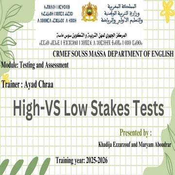 High Stakes tests Vs Low Stakes Tests [Testing and Assessment].pptx