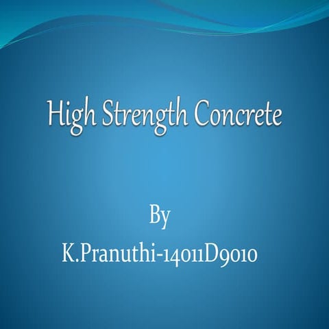 High strength concrete  