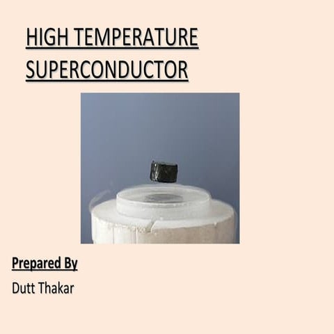 Introduction to High temperature superconductors