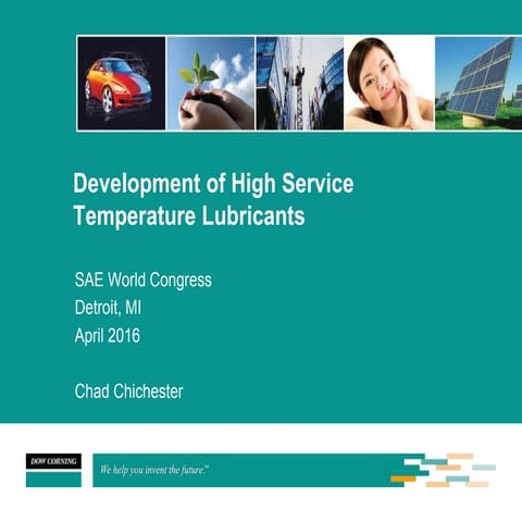 Developments in High Temperature Silicone Lubrication