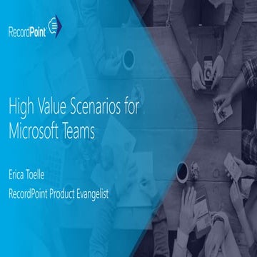High Value Scenarios for Microsoft Teams