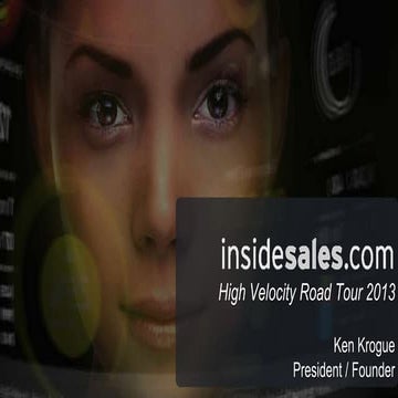 The Inside Sales Revolution - Ken Krogue