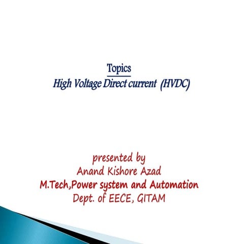 High voltage direct current  (hvdc)