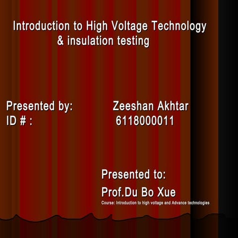 High voltage technology &amp; insulation testing