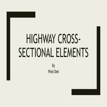 Introduction to Highway Cross-Sectional Elements .pptx