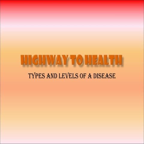 Highway to health