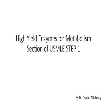 High yield enzymes for USMLE Step 1