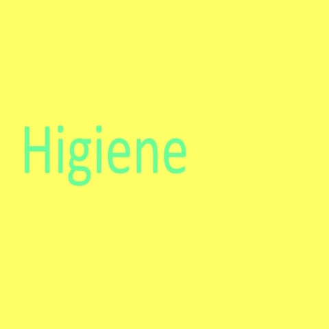 Higiene