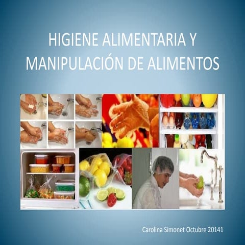 Higiene alimentaria y manipulación de alimentos