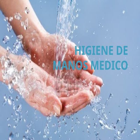 La higiene de las manos (powerpoint) | PPTX